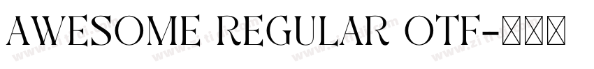 Awesome Regular otf字体转换